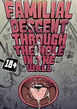 Familial Decent [NotEnoughMilk]