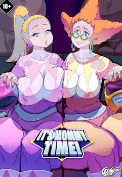 It’s Mommy Time! [CrystalCheese]